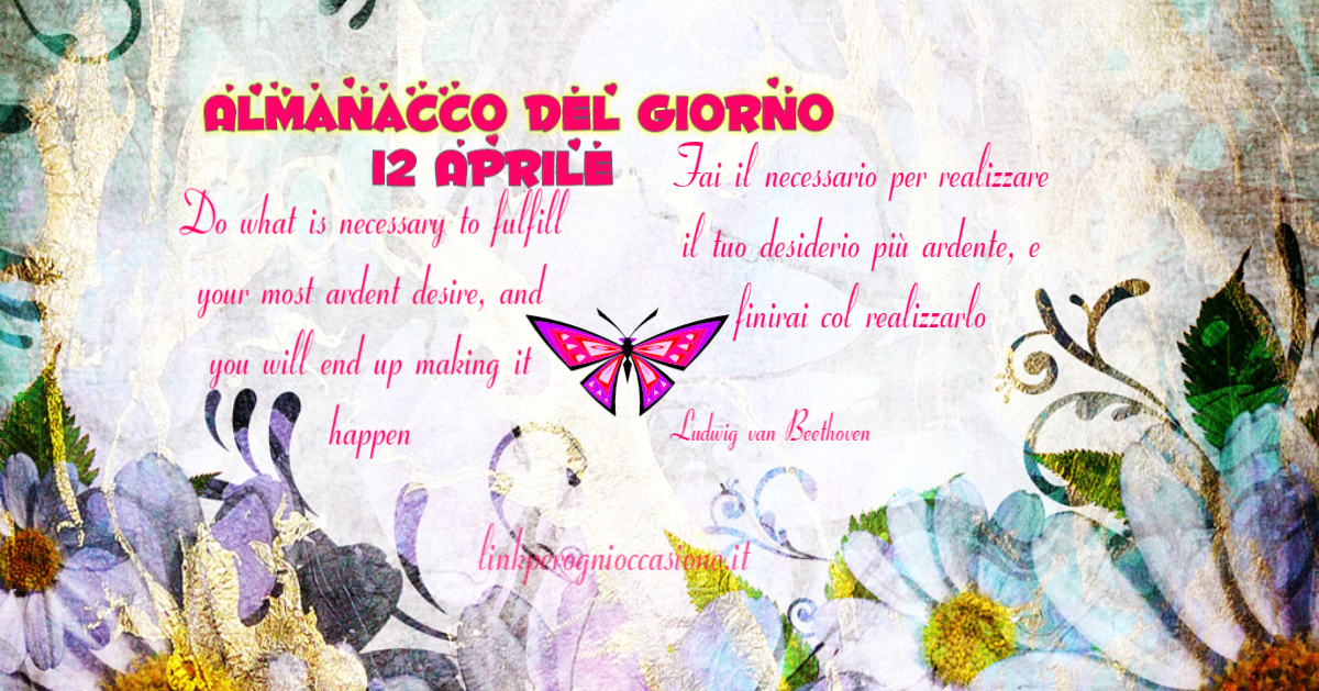 Almanacco del Giorno♪♫•*¨*•.¸¸❤¸¸.•*¨*•♫♪