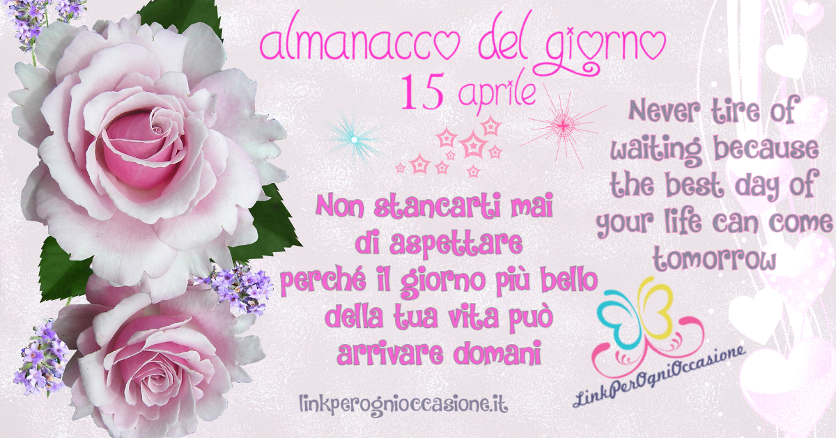 Almanacco del Giorno♪♫•*¨*•.¸¸❤¸¸.•*¨*•♫♪