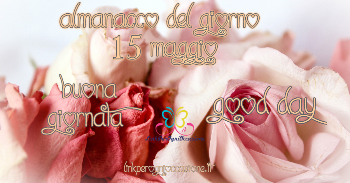 Almanacco del Giorno♪♫•*¨*•.¸¸❤¸¸.•*¨*•♫♪